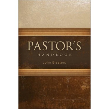 Pastor's Handbook HB - John Bisagno